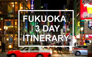 Fukuoka 3-day itinerary