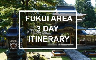 Fukui Area 3-day itinerary. © touristinjapan.com