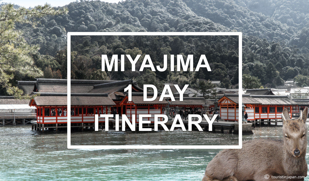 Miyajima 1-day itinerary. © touristinjapan.com