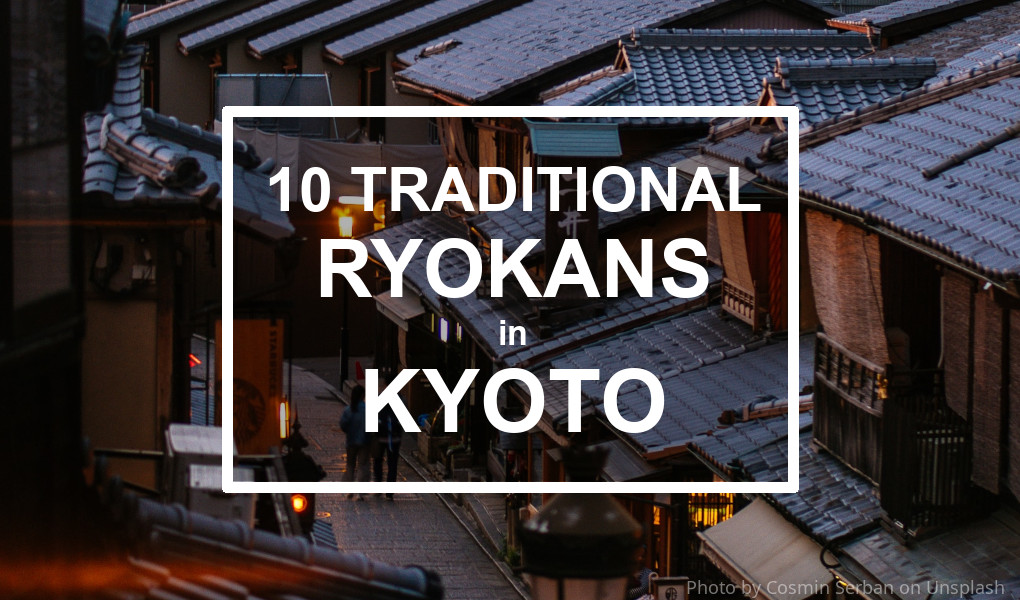 Traditional Ryokans in Kyoto